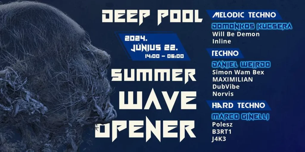 Deep Pool Summer Wave Opener