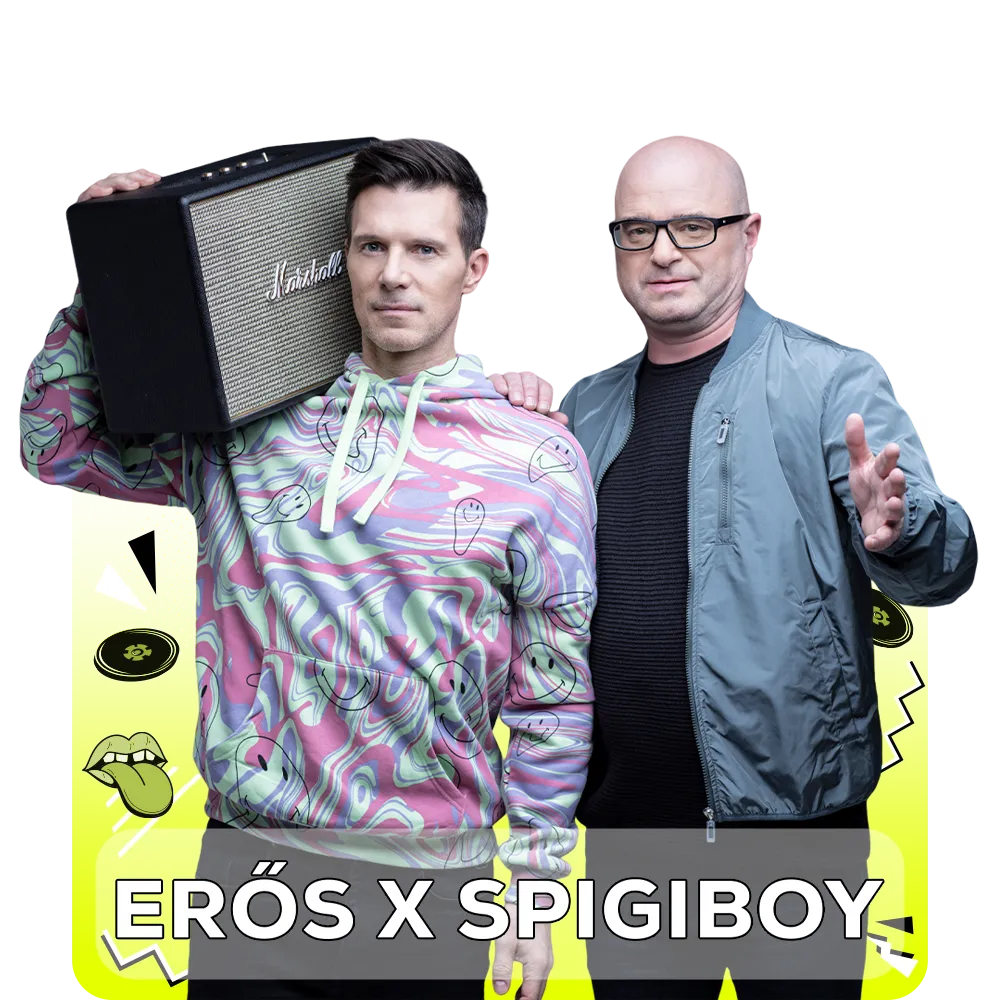 Erős és Spigiboy